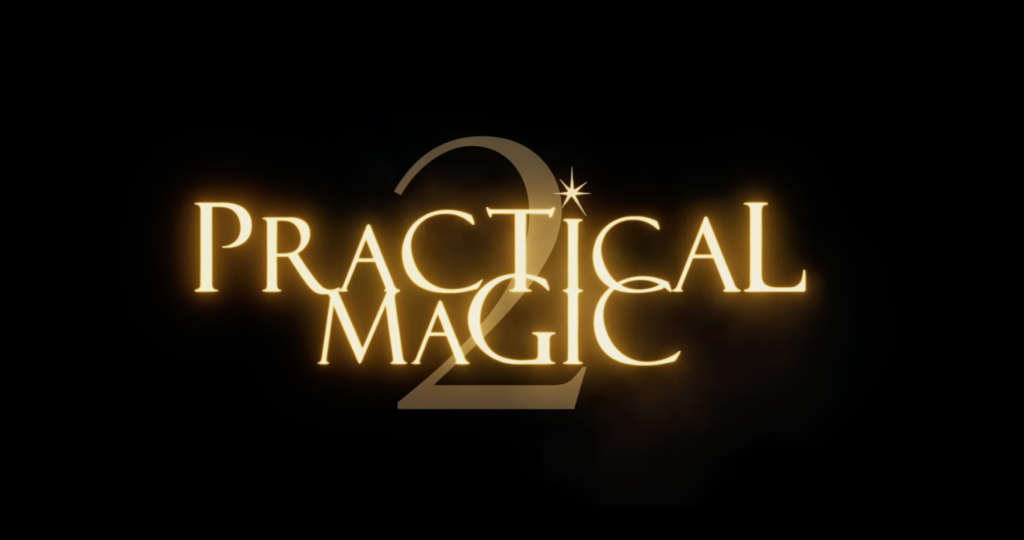pratical magic 2